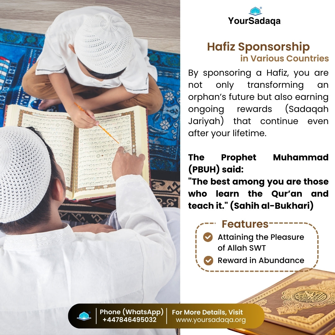 Hafiz Sponsorship– Empower an Orphan Through Hifz in Various Countries (1 Year)